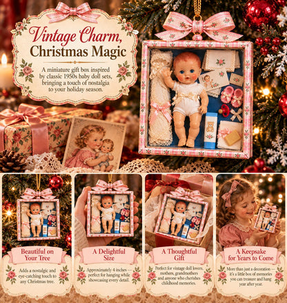 🎄🎁Vintage Baby Doll Gift Box Christmas Ornament – Nostalgic Keepsake | A Heartwarming Christmas Gift for Doll Lovers, Moms & Grandmas.