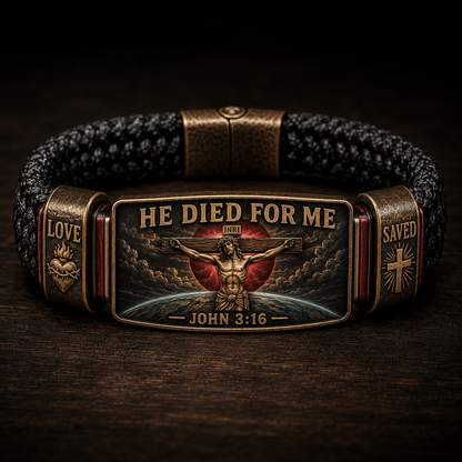 HE DIED FOR ME Faith Bracelet